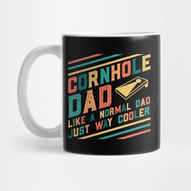 Cornhole Dad Like A Normal Dad Just Way Cooler by Krishnansh W.